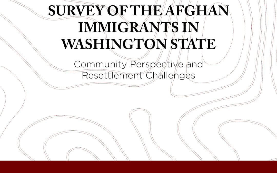 Survey of The Afghan Immigrants in Washington State