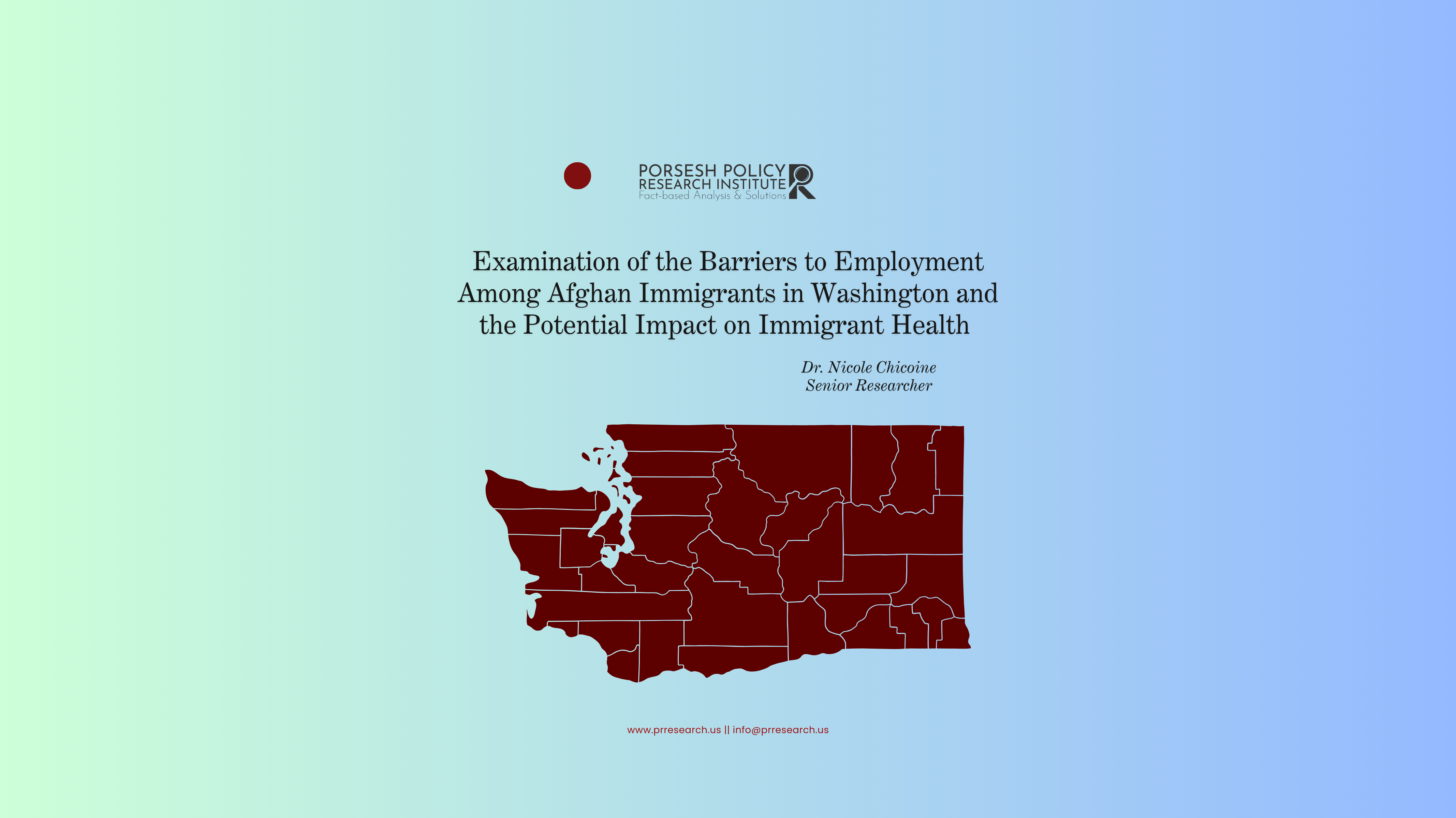 Examination of Barriers to Employment Among Afghan Immigrants in Washington and the Potential Impact on Immigrant Health